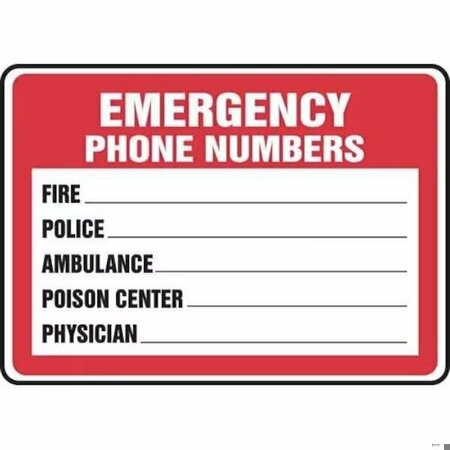 ACCUFORM SAFETY SIGN EMERGENCY PHONE NUMBERS MFSD401XL MFSD401XL